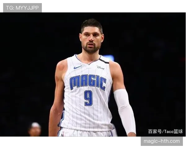 武切维奇通过内线低位单打拉开进攻空间提升球队得分效率